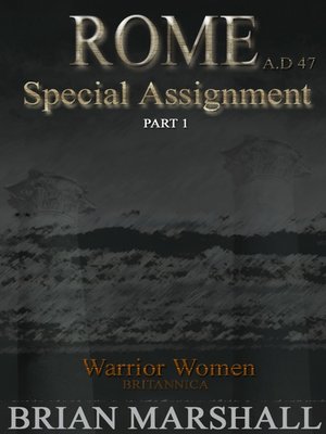 cover image of ROME A.D 47 Special Assignment Part 1